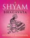 [The Great Indian Epics Retold 01] • Shyam · An Illustrated Retelling of the Bhagavata